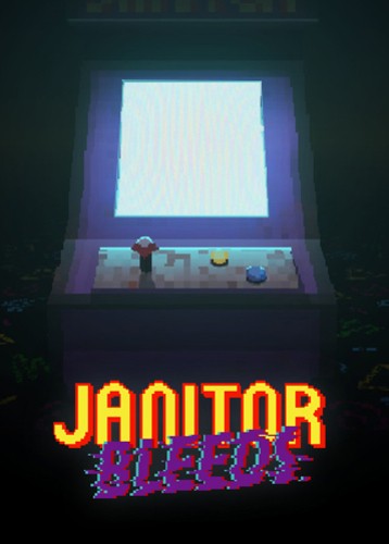 JANITOR BLEEDS