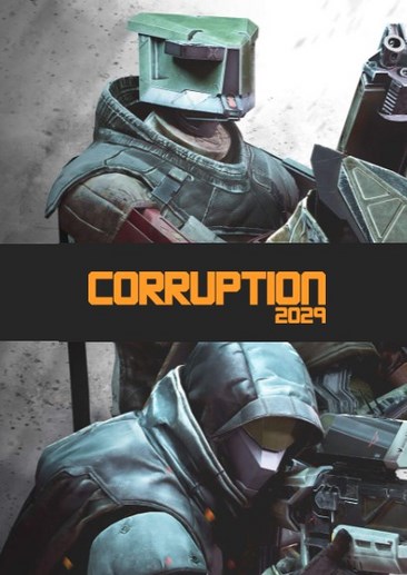 Corruption 2029